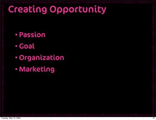 Desinging Your Future: Creating Opportunity