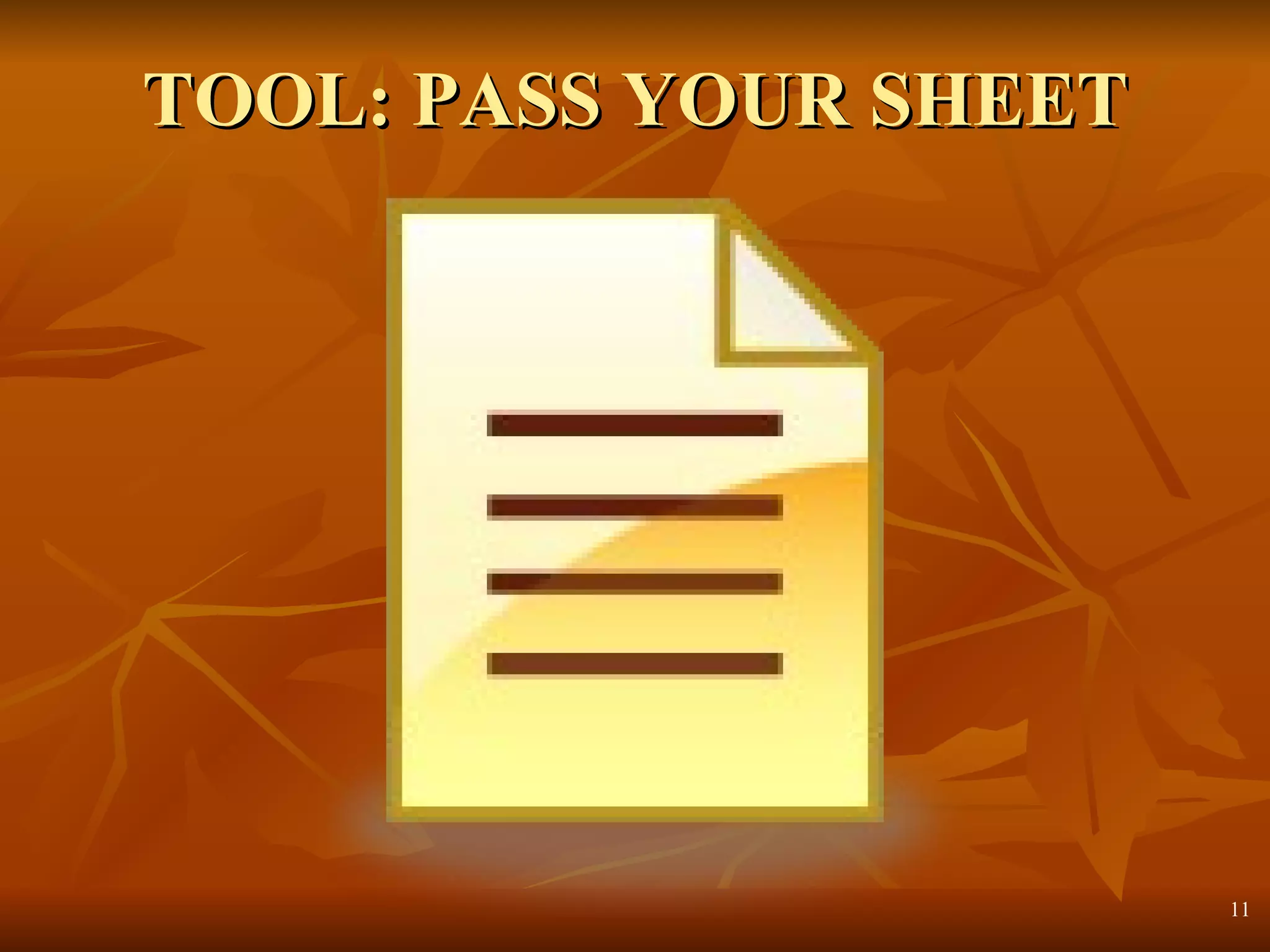 TOOL: PASS YOUR SHEET 
