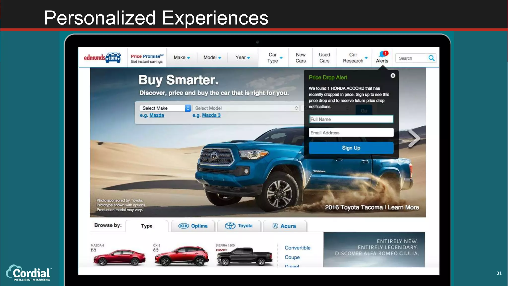 31
Personalized Experiences
 