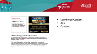 • Sponsored Content
• Ads
• Content
 