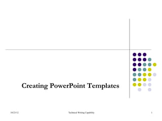 Creating PowerPoint templates | PPT