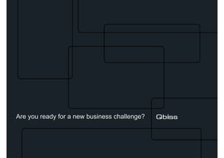 Are you ready for a new business challenge?
 