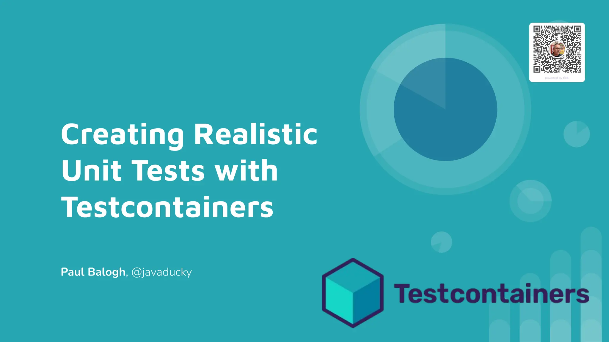 Creating Realistic Unit Tests with Testcontainers | PPT