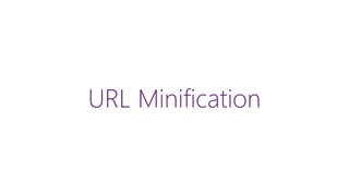 URL Minification
 
