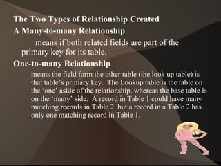 Using the Toolbar You are going to create the  Students Grade  table and afterwards relate this table to  Students Info  table based on their common field – Students ID .  The  Student Info  table provides the general information about a particular student, and the  Student’s Grade  table will provide the necessary data to find his average. 