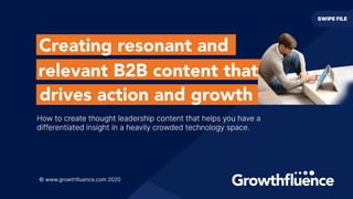 Creating resonant and relevant B2B content that drives action and growth