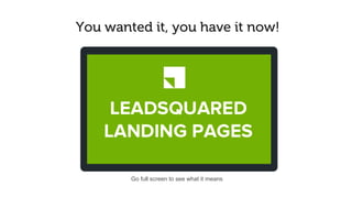 LeadSquared landing pages are now responsive
 