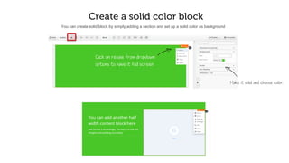 TIPS TO NOTE
 Set your style on one features block and clone others.
 Choose good quality icons. There are plenty of free resources on the web
 To change the canvas width or height. Go to Canvas > Dimensions and Spacing
 