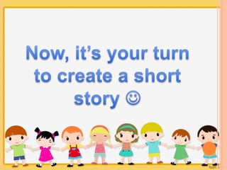 Creating short stories workshop.ppt