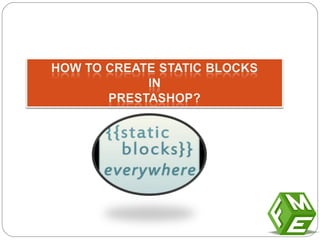 How to Create Static Blocks in PrestaShop