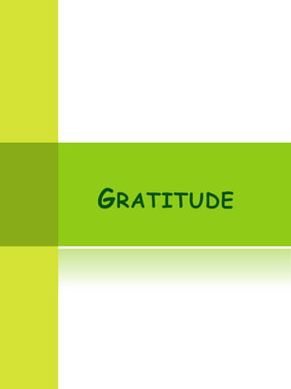 Gratitude