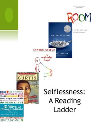 Selflessness: A Reading Ladder