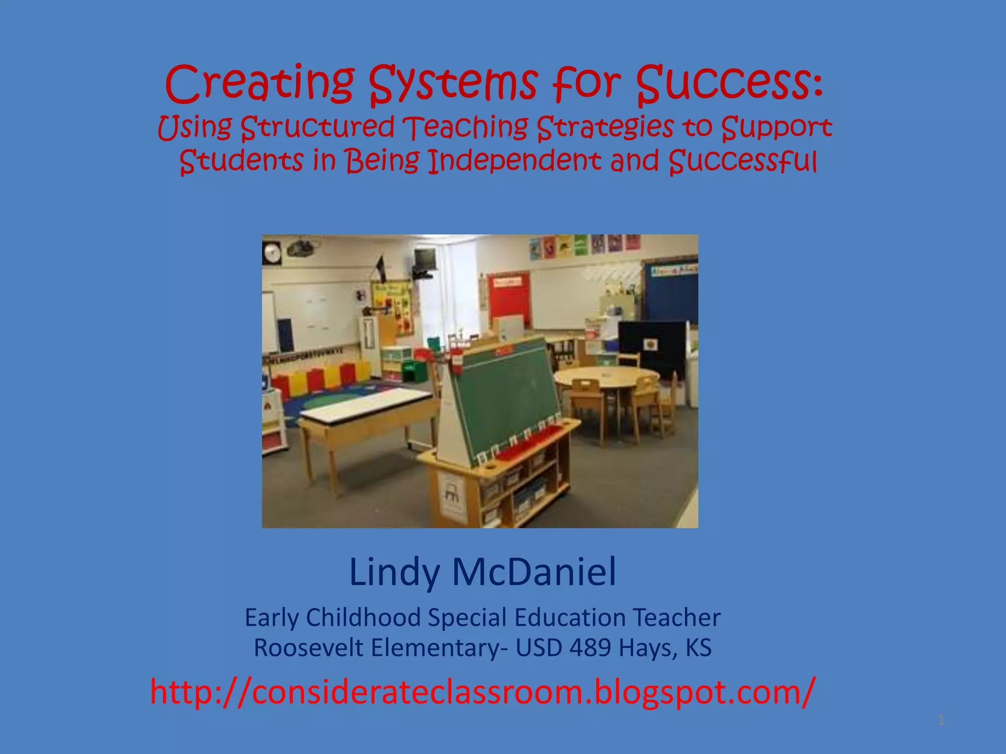 Creating systems for success in a early childhood special education