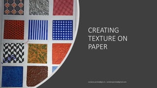 Creating texture on paper | PPTX