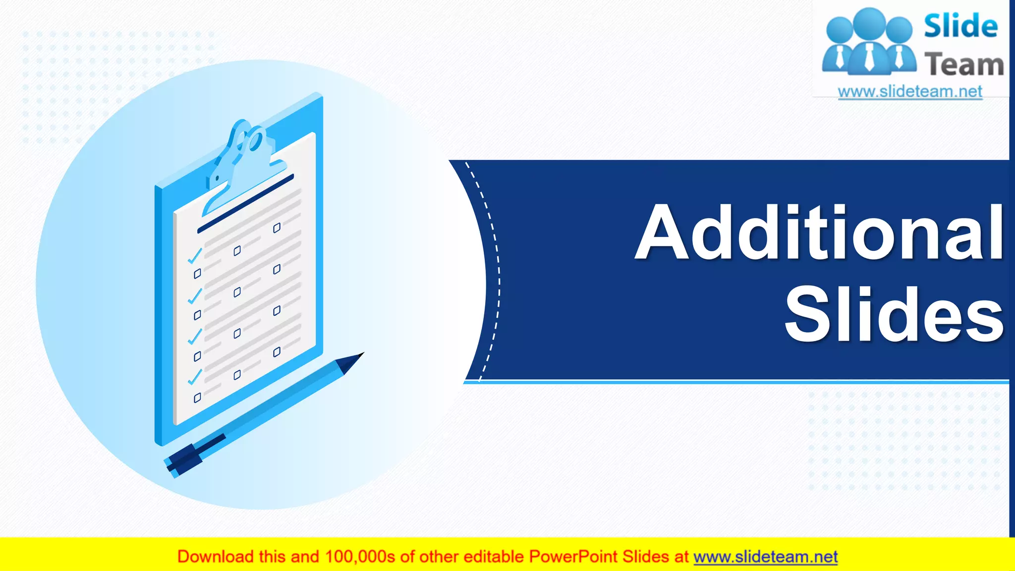 31
Additional
Slides
 