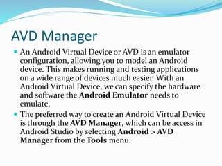Creating the first app with android studio | PPTX