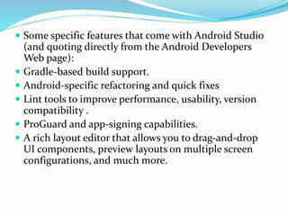 Creating the first app with android studio | PPTX