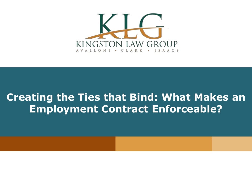 Creating the Ties that Bind What Makes an Employment Contract