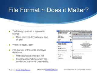 File Format ~ Does it Matter?


S    Yes! Always submit in requested
     format.
     S Most common formats are .doc
    ...