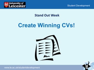 Stand Out Week Create Winning CVs! 