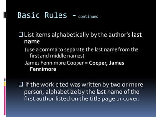 do not put the Works Cited list on the last page of your essay – start the list on a new page!