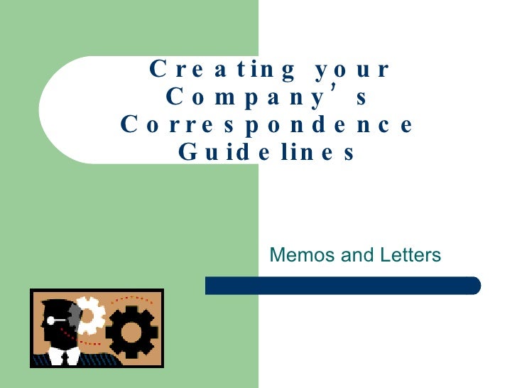 Creating Your Companys Correspondence Guidelines