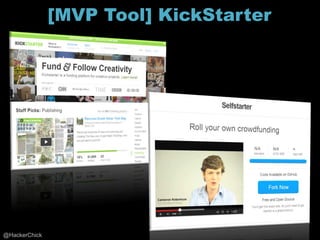 [MVP Tool] KickStarter




@HackerChick
 