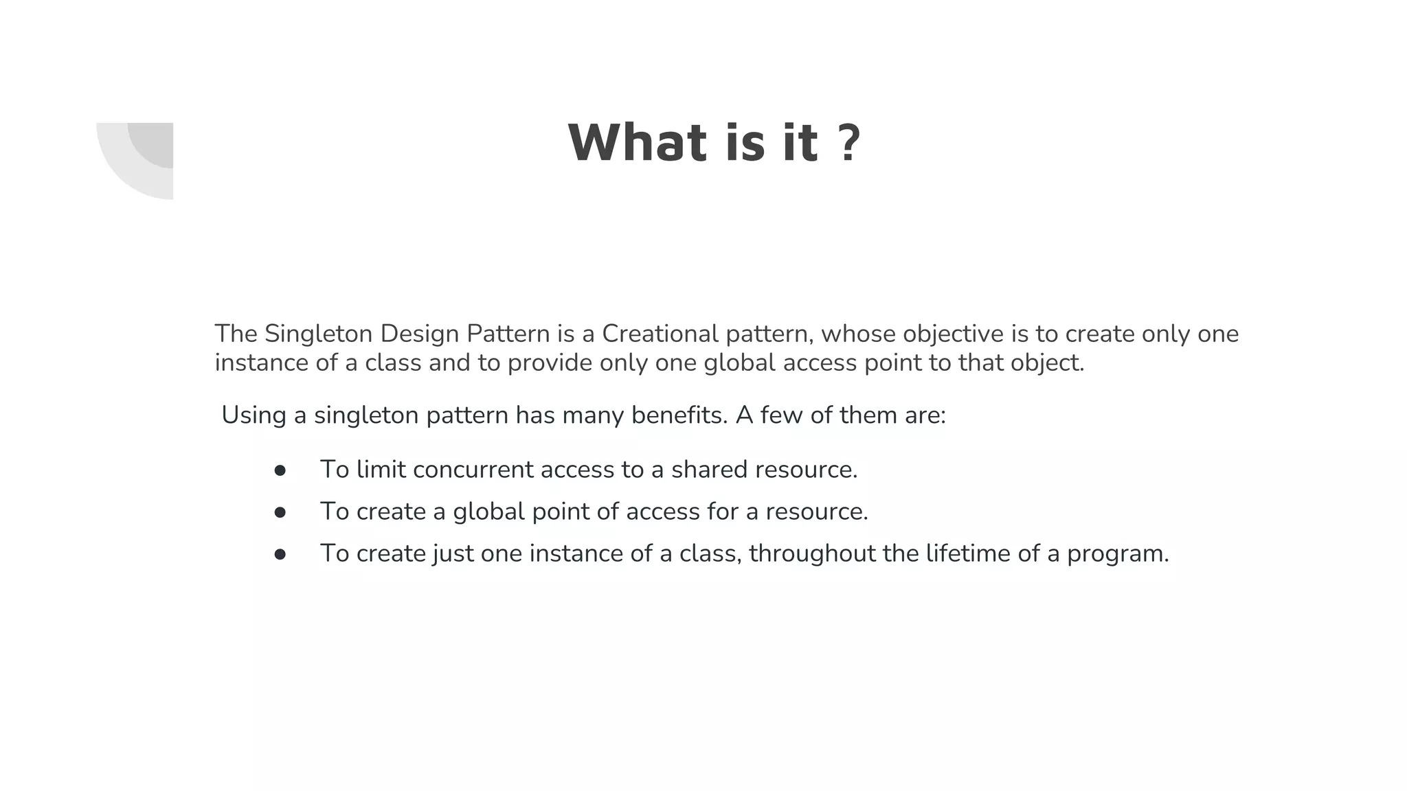 Creational - The Singleton Design Pattern | PPT