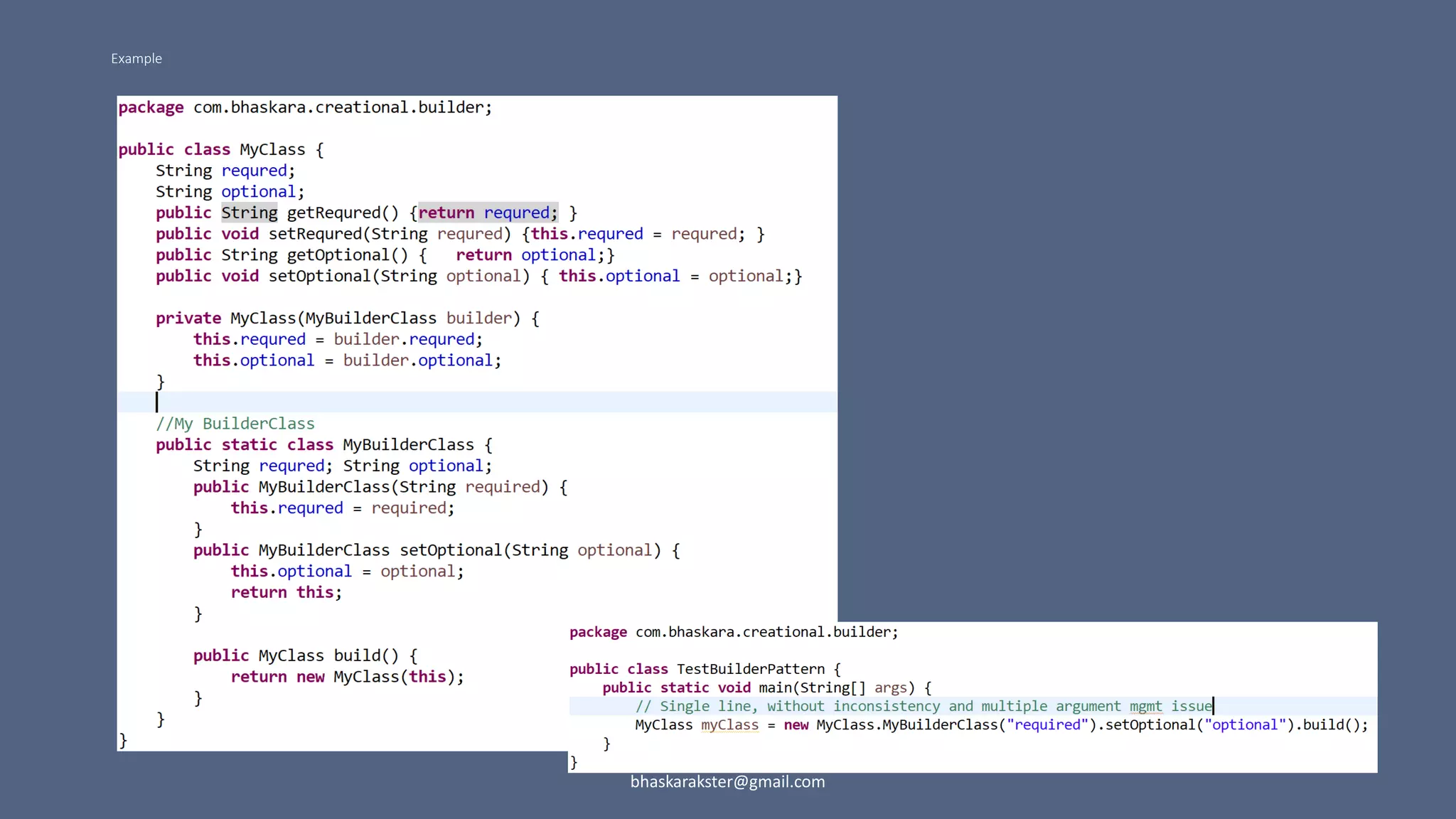 Example
bhaskarakster@gmail.com
 