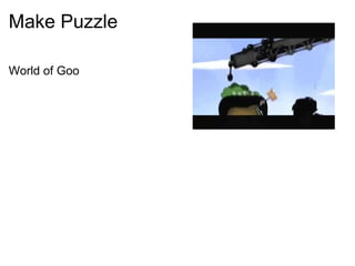 Make Puzzle World of Goo 