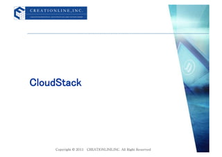 CloudStack	
 