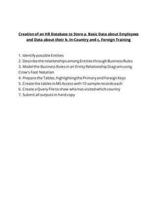 Creation of an hr database to store a basic data about employees and ...