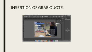 INSERTIONOF GRAB QUOTE
 
