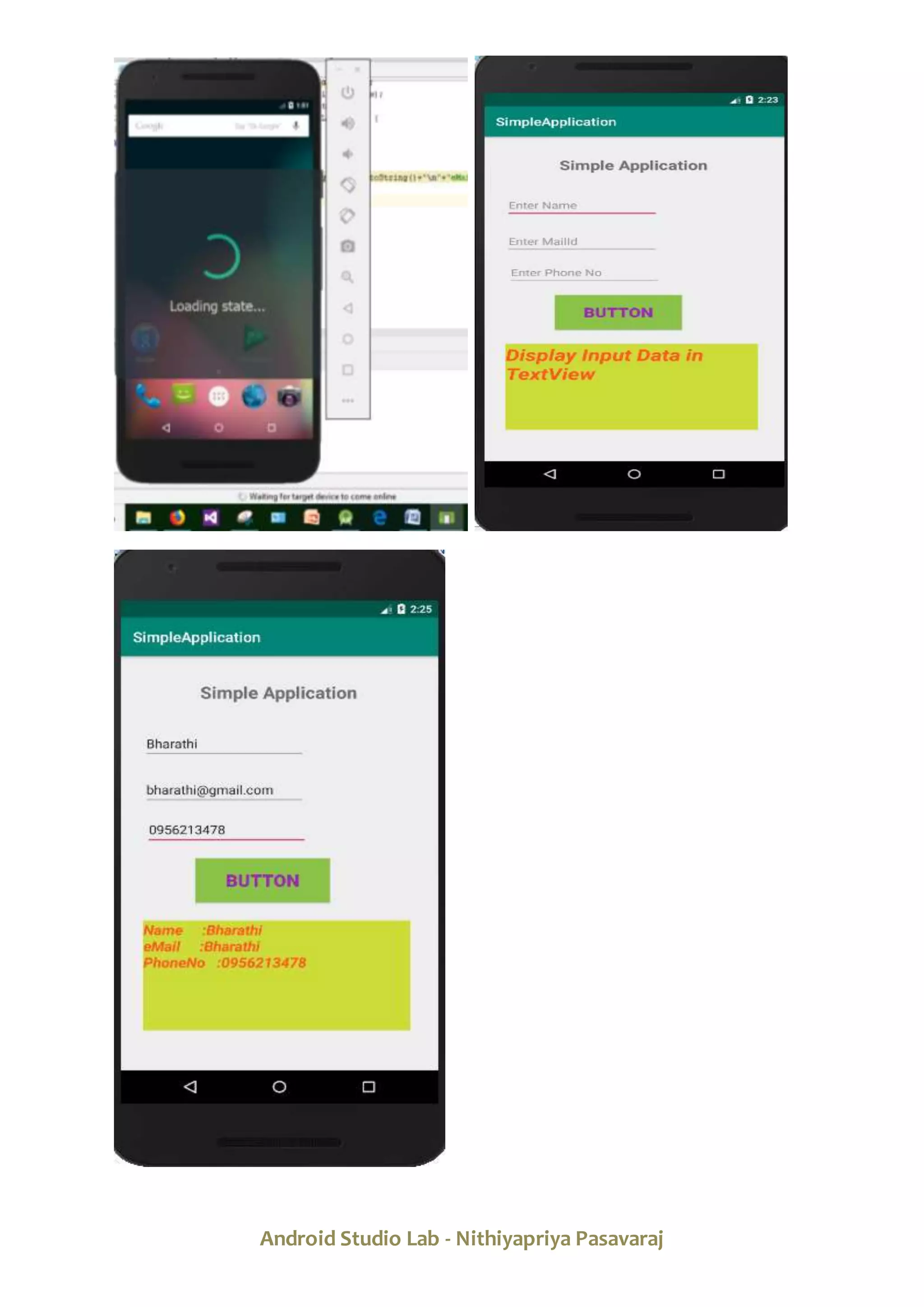 Android Studio Lab - Nithiyapriya Pasavaraj
 