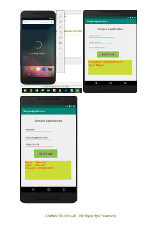 Android Studio Lab - Nithiyapriya Pasavaraj
 