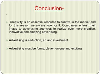 Creativity in Advertising Slide 33