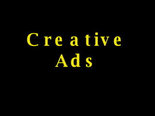 Creative Ads 