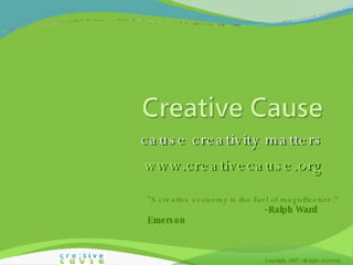 Creative Cause Intro