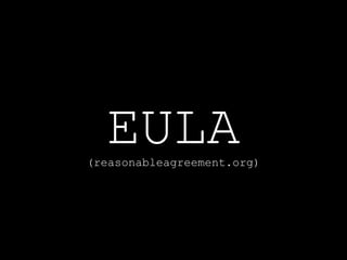 EULA (reasonableagreement.org) 