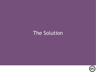 The Solution 