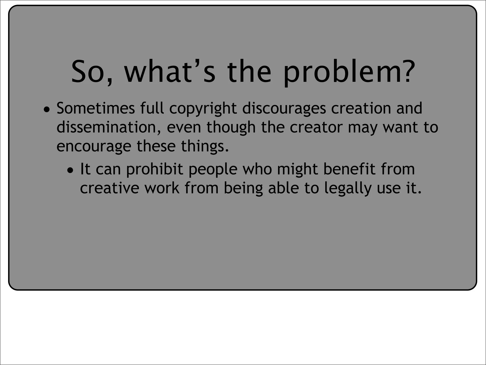 Creative Commons Presentation for the July 11, 2007 Yahoo! Creative Talk (PDF format)