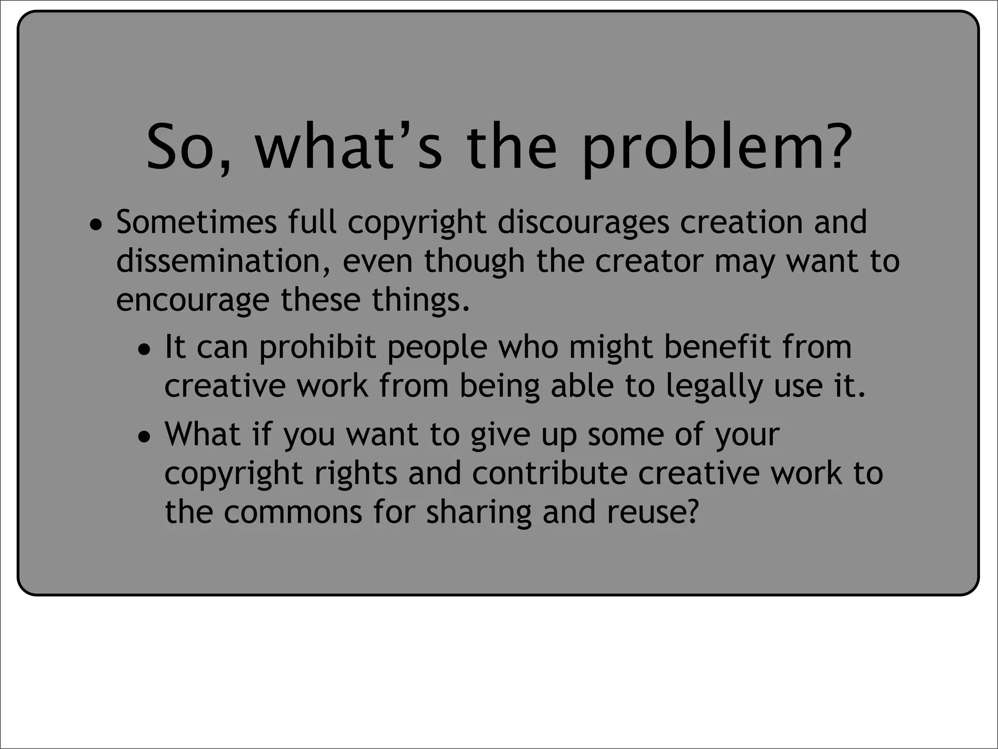 Creative Commons Presentation for the July 11, 2007 Yahoo! Creative Talk (PDF format)