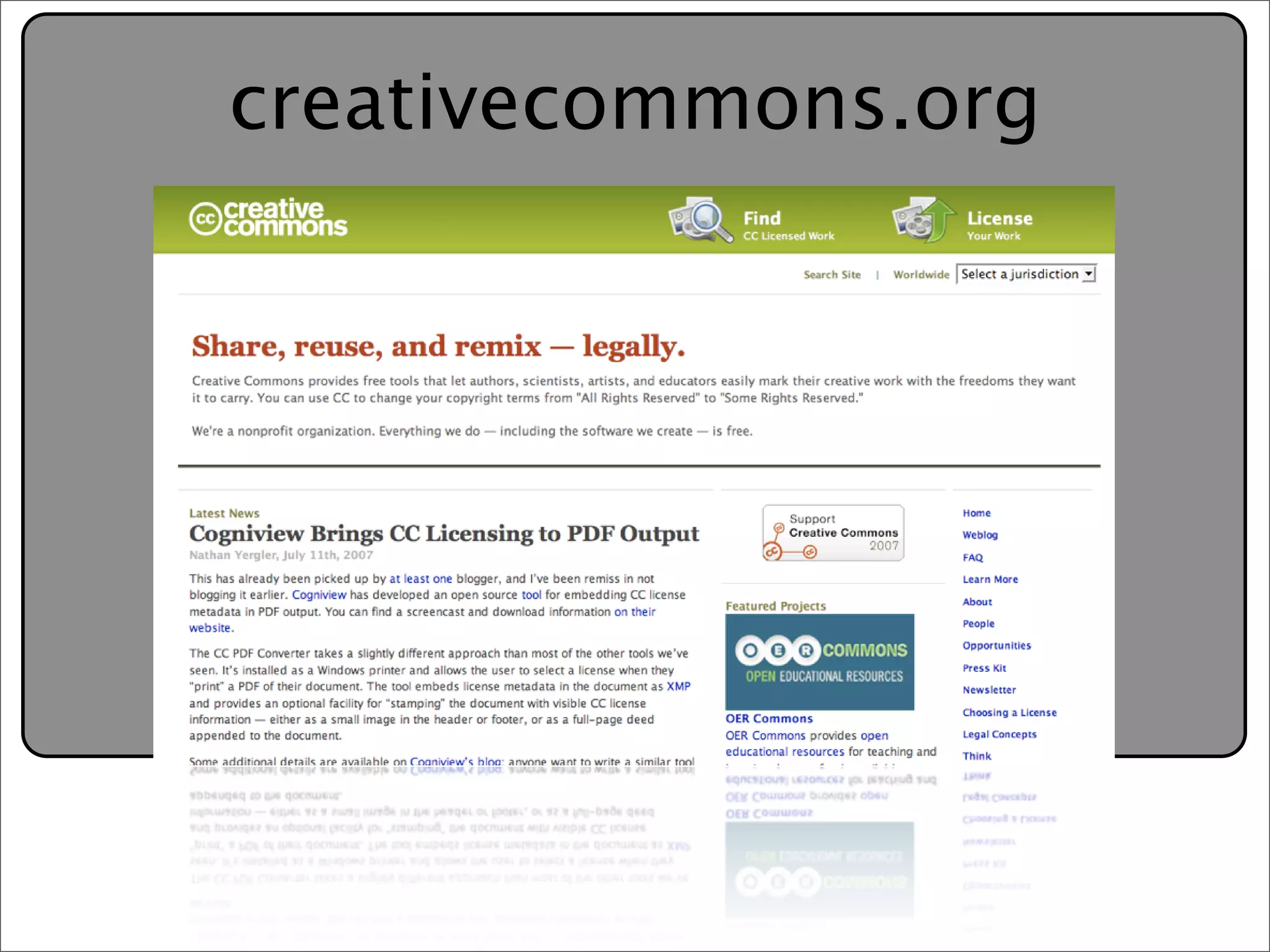 Creative Commons Presentation for the July 11, 2007 Yahoo! Creative Talk (PDF format)