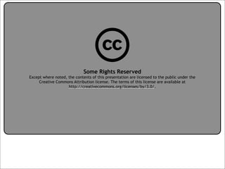 Creative Commons Presentation for the July 11, 2007 Yahoo! Creative Talk (PDF format)