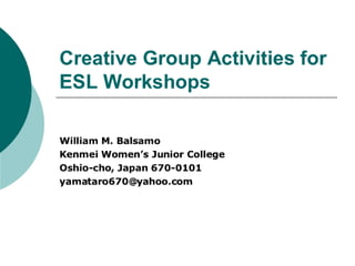 Creative Group Activities For Esl Workshops