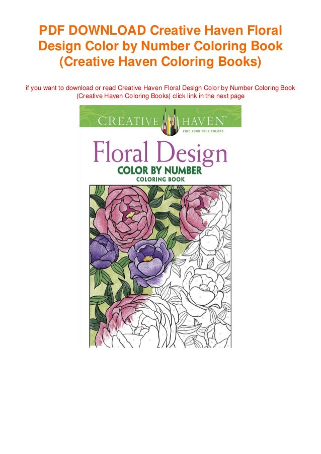 Creative Haven Floral Design Color by Number Coloring Book (Creative
