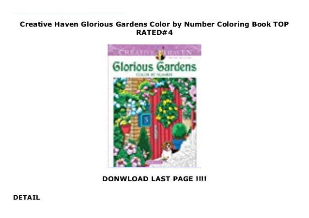 Creative Haven Glorious Gardens Color By Number Coloring Book Top Rat