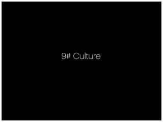 9# Culture
 