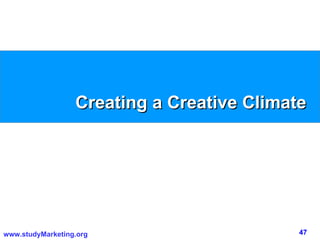 Creating a Creative Climate 