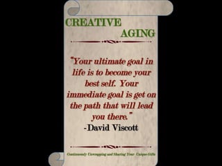 CREATIVE AGING